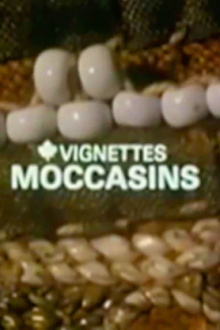 Canada Vignettes: Moccasins Trailer