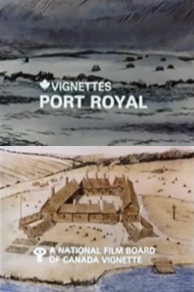 Canada Vignettes: Port Royal Trailer