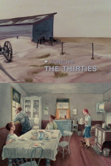 Canada Vignettes: The Thirties Trailer