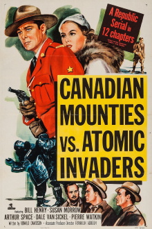 Canadian Mounties vs. Atomic Invaders Trailer