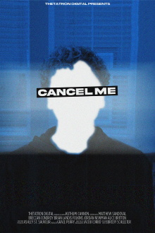 Cancel Me Trailer