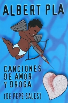 Canciones de amor y de droga (de Pepe Sales) Trailer