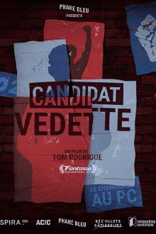 Candidat vedette Trailer