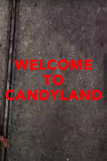 Candyland Trailer