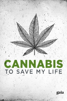 Cannabis to Save My Life Trailer