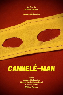 Cannelé-Man Trailer