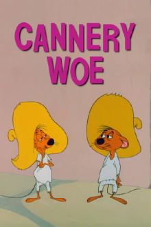 Cannery Woe Trailer