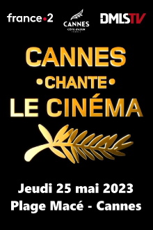 Cannes chante le cinéma Trailer