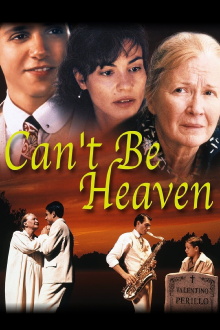 Can't Be Heaven Trailer