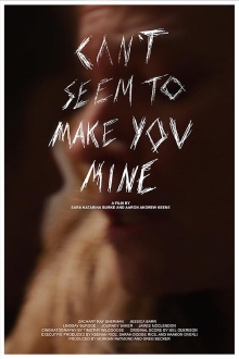 Can't Seem to Make You Mine Trailer