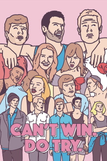 Can't Win. Do Try. Trailer