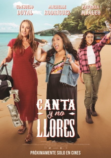 Canta y no llores Trailer