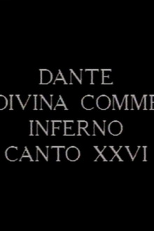 Canto XXVI dell’Inferno della Divina Commedia di Dante Trailer