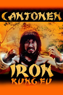 Cantonen Iron Kung Fu Trailer