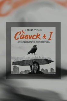 Canuck and I Trailer