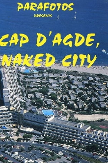 Cap d'Agde, Naked City Trailer