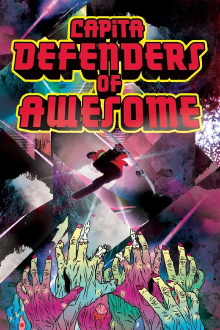 CAPiTA: Defenders of Awesome Trailer