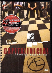 Capital Inicial - MTV Especial Aborto Elétrico Trailer