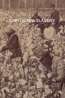Capitalism: Slavery Trailer