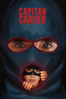 Capitán Carver Trailer