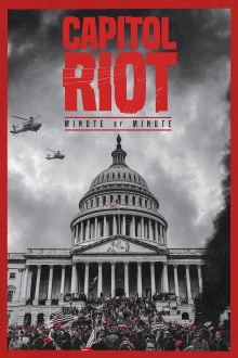 Capitol Riot: Minute by Minute Trailer