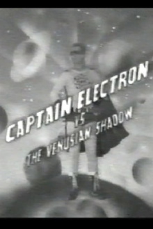 Captain Electron Vs The Venusian Shadow Trailer