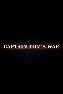 Captain Tom's War Trailer