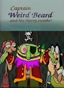 Captain Weird Beard and His Merry Swabs! Trailer