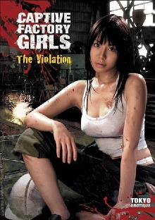 Captive Factory Girls: The Violation Trailer
