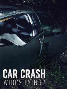 Car Crash: Who's Lying? Trailer