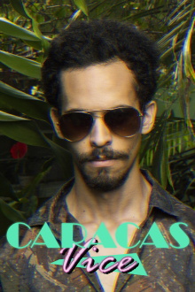 Caracas Vice Vol. 1 Trailer