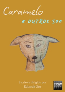 Caramelo e outros 500 Trailer
