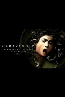 Caravaggio – O Mestre dos Pincéis e da Espada Trailer