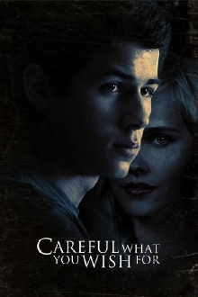 Careful What You Wish For Trailer