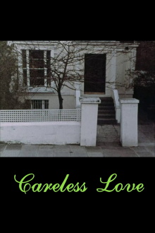 Careless Love Trailer