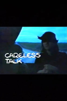 Careless Talk Trailer