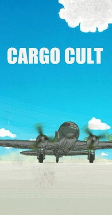 Cargo Cult Trailer