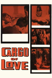 Cargo of Love Trailer