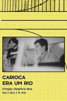 Carioca Era Um Rio Trailer