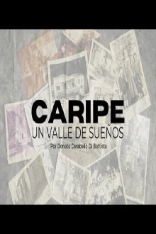 Caripe, un valle de sueños Trailer