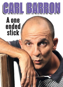 Carl Barron: A One Ended Stick Trailer