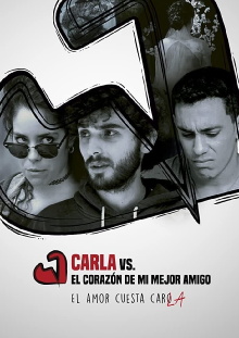 Carla Vs. El Corazón de mi Mejor Amigo Trailer
