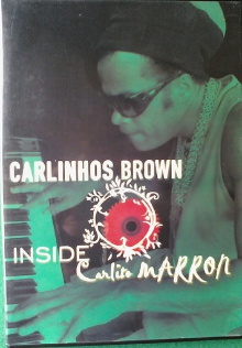 Carlinhos Brown ‎– Inside Carlito Marron Trailer