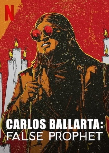 Carlos Ballarta: False Prophet Trailer