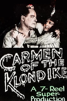 Carmen of the Klondike Trailer