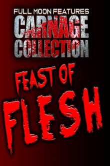 Carnage Collection: Feast of Flesh Trailer