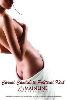 Carnal Candidate Political Kink Trailer