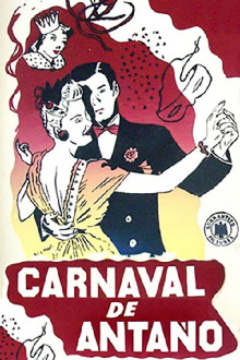 Carnaval de antaño Trailer