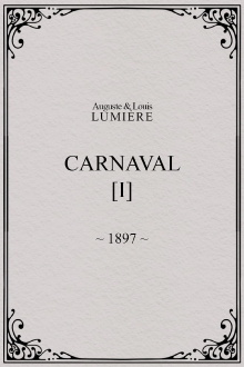 Carnaval, [I] Trailer