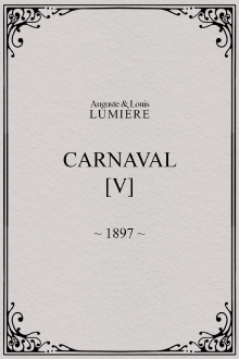 Carnaval, [V] Trailer